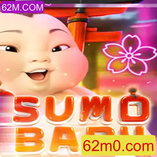 Descubra o Mundo Fascinante de SumoBaby e Explore o Universo de Entretenimento de 62M.COM